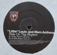 "Little" Louie* And Marc Anthony : Ride On The Rhythm (12")
