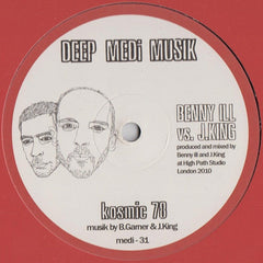 Benny Ill vs. Jay King (2) : Kosmic 78 / Lithium Soular (12")