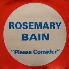Rosemary-Bain* : Please Consider (12")