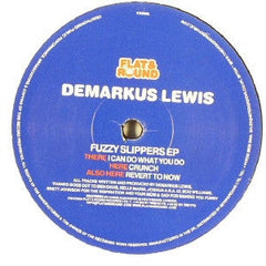 Demarkus Lewis : Fuzzy Slippers EP (12", EP)