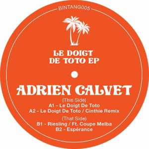 Adrien Calvet : Le Doigt De Toto EP (12", EP)