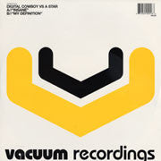 Digital Cowboy vs. A-Star : Insane / My Definition (12")