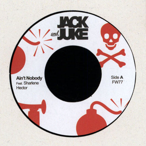 Jack Baker (2) & TM Juke : Ain't Nobody (7")