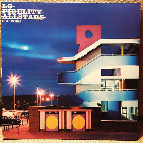 Lo Fidelity Allstars* : Lo Fi's In Ibiza (12")