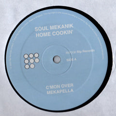 Soul Mekanik : Home Cookin' (12")