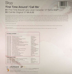 Skyy : First Time Around / Call Me (12", RM)