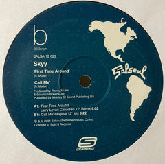 Skyy : First Time Around / Call Me (12", RM)