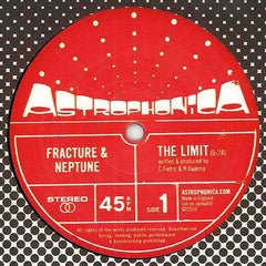 Fracture & Neptune / Fracture (2) : The Limit / Get Lost (12")