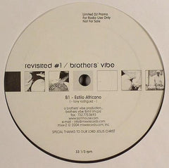 Brothers' Vibe : Revisited #1 (12", Ltd, Promo, Mar)