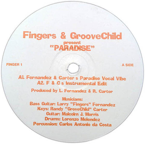 Larry "Fingers" Fernandez & Randy "GrooveChild" Carter : Paradise (12")