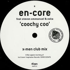 En-Core Feat. Steven Emmanuel* & Eska* : Coochy Coo (The X-Men Remixes) (12", Promo)