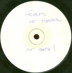 Friends Of Matthew : Out There! (12", W/Lbl)