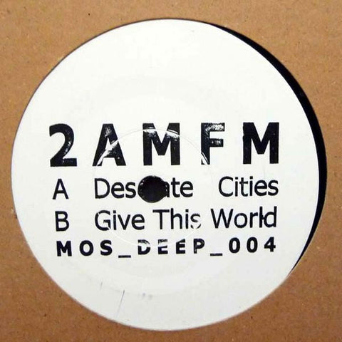 2 AM/FM : Desolate Cities (10")
