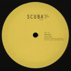 Scuba (4) : You Got Me (I Got You) / Before (After) (12")