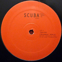 Scuba (4) : Tracers (Deadbeat Remix) / On Deck (Falty DL Remix) (12")