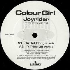 Colour Girl : Joyrider (You're Playing With Fire) (12")