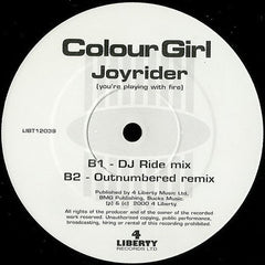 Colour Girl : Joyrider (You're Playing With Fire) (12")