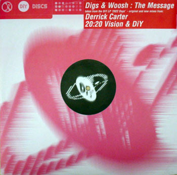 Digs & Woosh : The Message (12")