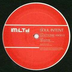 Soul Intent : Elektronik Angels / Release (12")