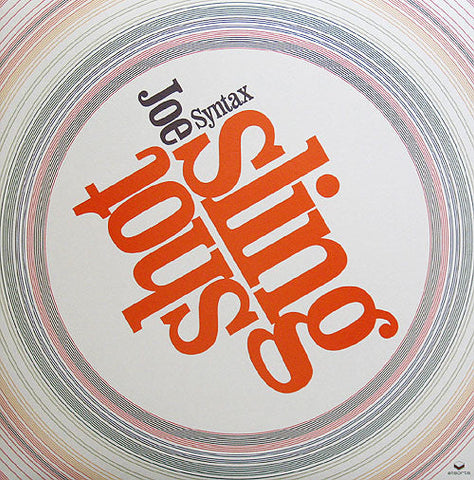 Joe Syntax : Slingshot / Fire Engine (12")