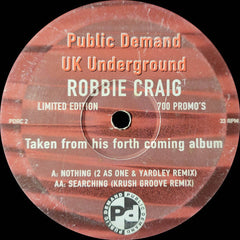 Robbie Craig : Nothing / Searching (12", Ltd, Promo)