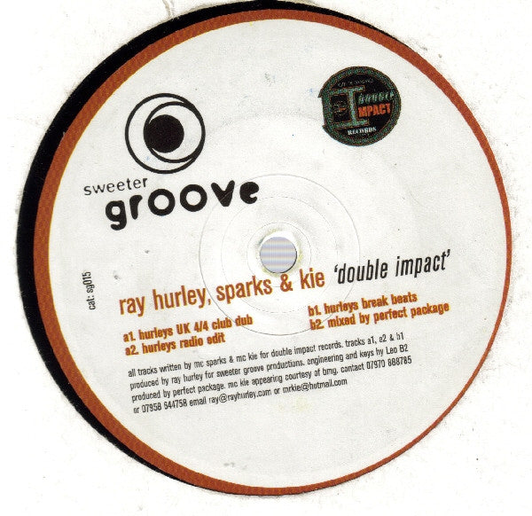 Ray Hurley, MC Sparks & MC Kie : Double Impact (12")