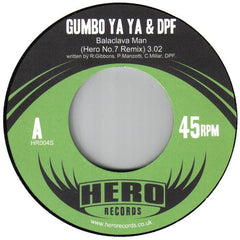 Gumbo Ya Ya & DPF Vs Hero No.7 : Balaclava Man (Hero No.7 Remix) (7")