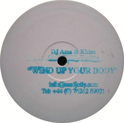 DJ Ams & Khiza : Wind Up Your Body (12", Promo, W/Lbl, Sta)