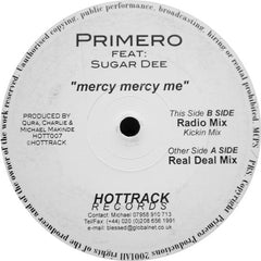Primero (4) Feat: Sugar Dee (2) : Mercy Mercy Me (12")