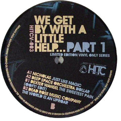 Various : We Get By With A Little Help... Part 1 (12", Ltd, Cle)