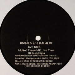 Omar-S And Kai Alcé : Jive Time. (12")