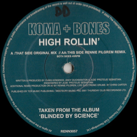 Koma & Bones : High Rollin' (12")