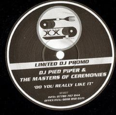 DJ Pied Piper & The Masters Of Ceremonies : Do You Really Like It (12", S/Sided, Ltd, Promo)