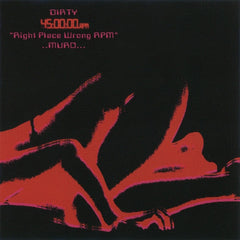 Muro : Dirty 45:00:00 RPM Right Place Wrong RPM (CD, Comp, Mixed, Promo)