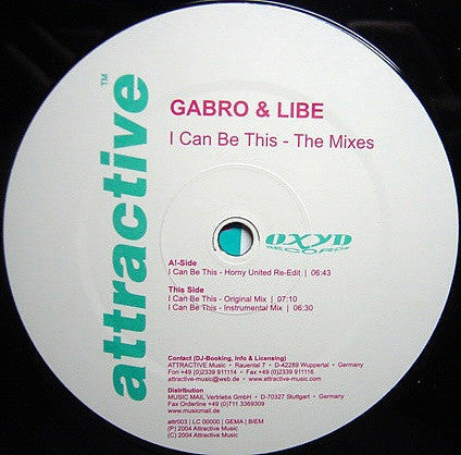 Gabro & Libe : I Can Be This - The Mixes (12")