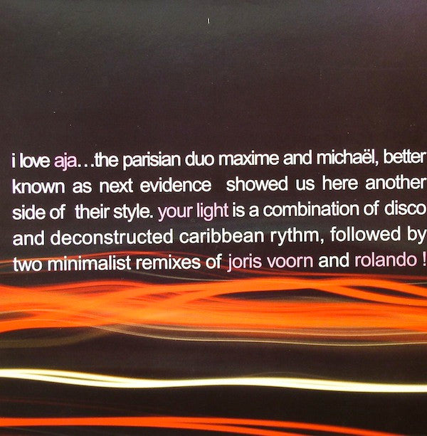 I Love Aja ! : Your Light (12")