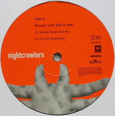 Nightcrawlers Featuring John Reid : Should I Ever (Fall In Love) (12")