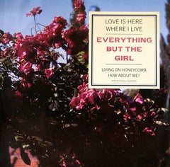 Everything But The Girl : Love Is Here Where I Live (12")