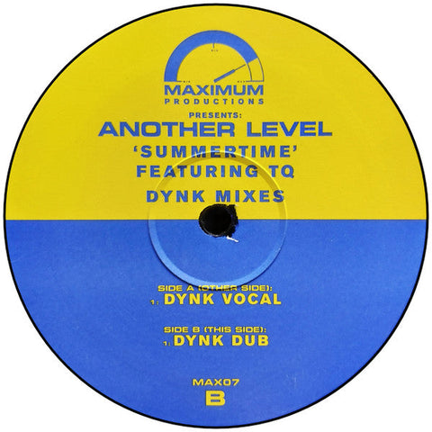 Another Level Featuring TQ : Summertime (DYNK Mixes) (12", Single)