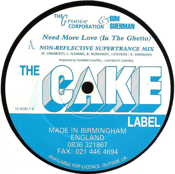 The Groove Corporation* & Bim Sherman : Need More Love (In The Ghetto) (12")