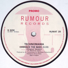 Technomania : (You're Puttin') A Rush On Me (Embrace The Bass Mix) (12", Promo)