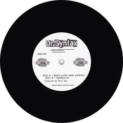 Dr. Syntax (2) : She's Quite Some Picture / Maxmiller (7", Ltd)