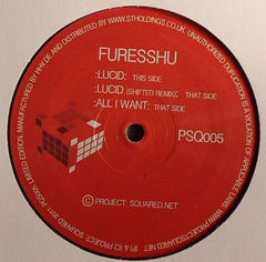 Furesshu : Lucid / Lucid (Shifted Remix) / All I Want (12", Ltd)