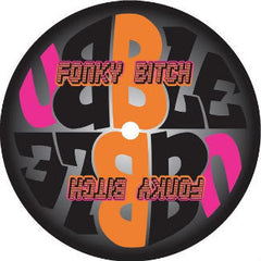 Ubble : Fonky Bitch (12")