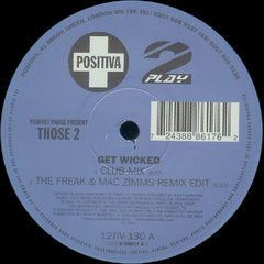 Perfect Phase Present Those 2 : Get Wicked (12")
