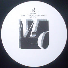 Mokira : Time Axis Manipulation Pt. 1 (10")