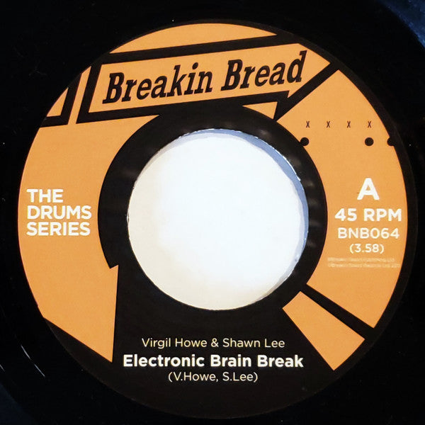 Virgil Howe & Shawn Lee : Electronic Brain Break / Go Go Gadget Break (7")