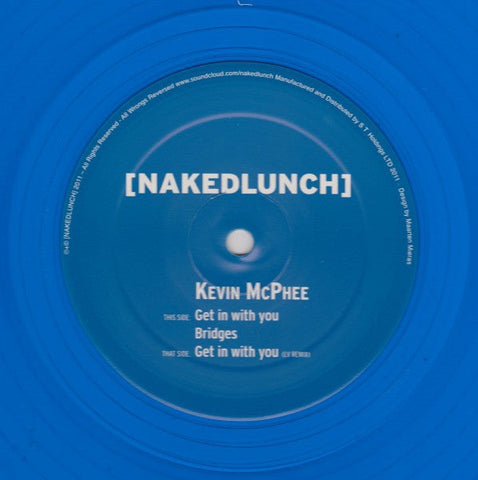 Kevin McPhee : Get In With You (12", Blu)