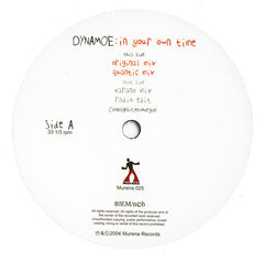 Dynamoe : In Your Own Time (12")