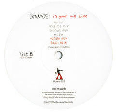 Dynamoe : In Your Own Time (12")